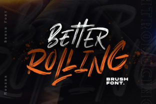 Better Rolling: A Bold Script Font for Campaign Impact