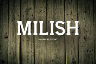 Milish Font: Elevating Campaign Messages with Sweet, Cool Typography