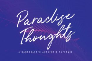 Paradise Thoughts: A Bold Script Font for Digital Creativity