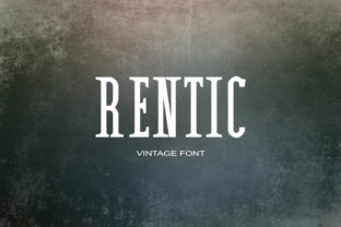 Rentic: A Sweet Serif Font for Crafters and Product Creators