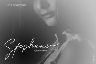 Stephani Font: A Script Typeface for Authentic Campaigns