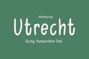 Utrecht Font: A Quirky Handwritten Typeface for Editorial Projects